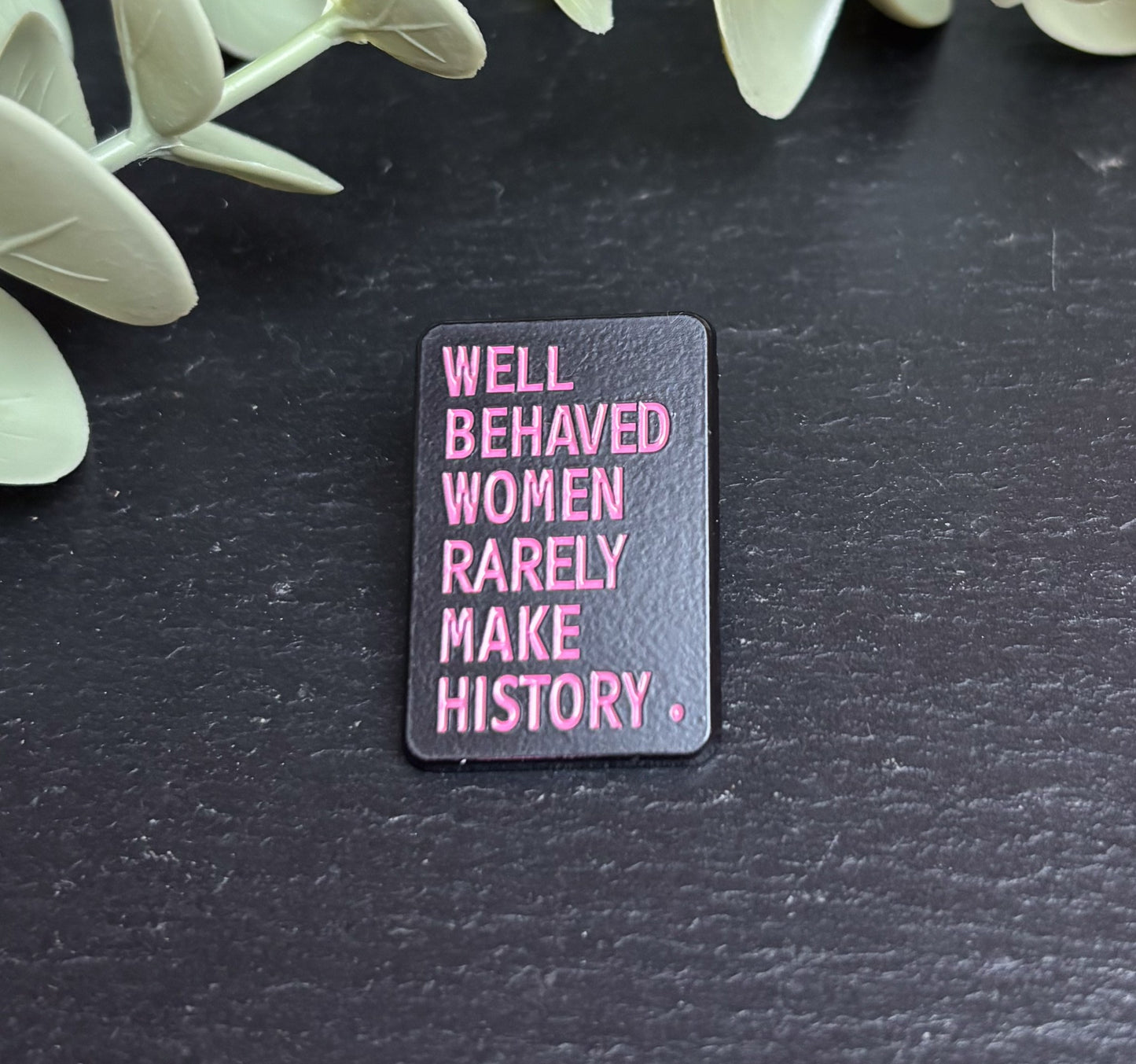 Well behaved women